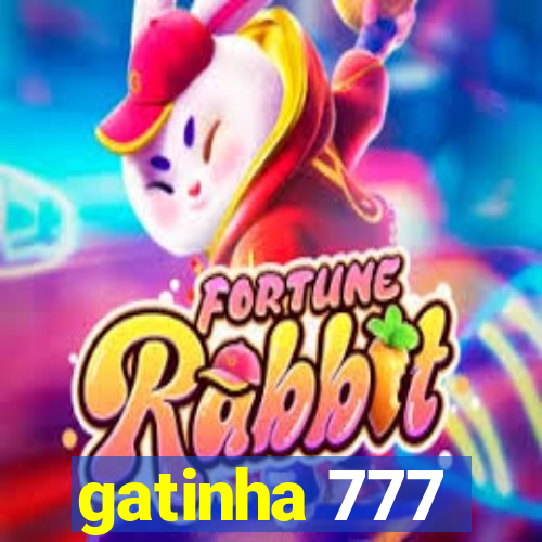 gatinha 777